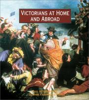 Victorians at home and abroad /