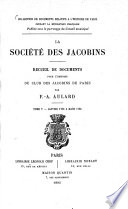La soci�et�e des Jacobins; recueil de documents pour lhistoire du Club des jacobins de Paris