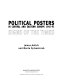 Political posters in Central and Eastern Europe, 1945-1995 : signs of the times /