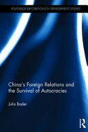 China's foreign relations and the survival of autocracies /