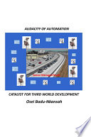 Audacity of automation : catalyst for third world development /