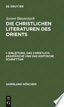 Die christlichen Literaturen des Orients.