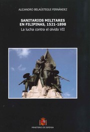 Sanitarios militares en Filipinas, 1521-1898 /