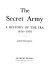 The secret army: a history of the I.R.A., 1916-1970,