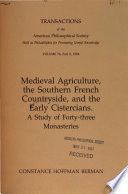 Medieval agriculture, the Southern French countryside, and the early Cistercians : a study of forty-three monasteries /