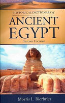 Historical dictionary of ancient Egypt /