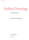 Italian drawings, Umbria, Rome, Naples /