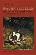 Hypokrisie und Macht : Kritik der bürgerlichen Gesellschaft bei Stendhal und Daumier /