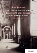 La collezione Corsini di Roma : dalle origini alla donazione allo Stato italiano : dipinti e sculture /