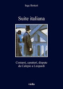 Suite italiana : costumi, caratteri, dispute da Calepio a Leopardi /