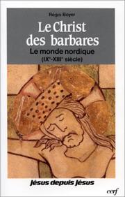 Le Christ des barbares : le monde nordique (IXe-XIIIe s.) /