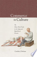 Commerce in culture : the Sibao book trade in the Qing and Republican periods /