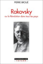 Rakovsky, ou, La révolution dans tous les pays /