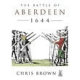 The batle for Aberdeen, 1644 /