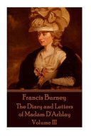 Diary and Letters of Madam D'Arblay