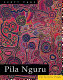 Pila Nguru : the Spinifex people /