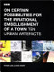On certain possibilities for the irrational embellishment of a town : ten urban artefacts /