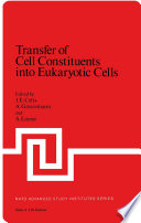 Transfer of Cell Constituents into Eukaryotic Cells