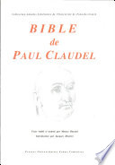 Bible de Paul Claudel /