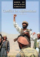 Conflict in Afghanistan : a historical encyclopedia /