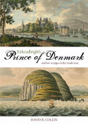 Kirkcudbright's prince of denmark : and her voyages in the south seas