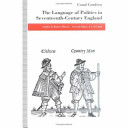 The language of politics in seventeenth-century England /