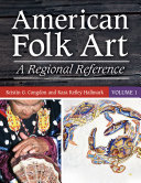 American folk art : a regional reference /