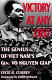 Victory at any cost : the genius of Viet Nam's Gen. Vo Nguyen Giap /