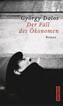 Der Fall des Ökonomen : Roman /