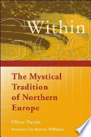 God within : the mystical tradition of Northern Europe /