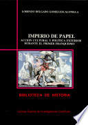 Imperio de papel : acci�on cultural y pol�itica durante el primer franquismo /