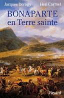 Bonaparte en Terre sainte /