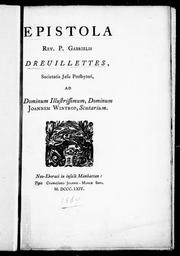 Epistola Rev. P. Gabrielis Dreuillettes : Societatis Jesu presbyteri, ad Dominum Illustrissimum, Dominum Joannem Wintrop, Scutarium