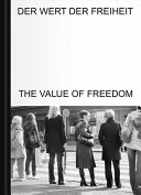 Der Wert der Freiheit = The value of freedom /