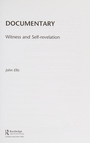 Documentary : witness and self-revelation /
