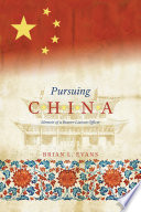 Pursuing China : memoir of a beaver liason officer /