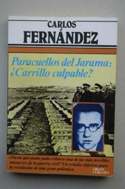 Paracuellos del Jarama, Carrillo culpable? /