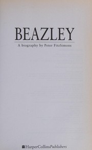 Beazley : a biography /