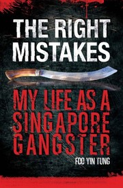 My life as a Singapore gangster /