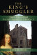 The king's smuggler : Jane Whorwood, secret agent to Charles I /