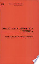 Bibliotheca cinegetica hispanica : bibliograf�ia cr�itica de los libros de cetrer�ia y monter�ia hispano-portugueses anteriores a 1799 /
