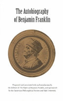 The autobiography of Benjamin Franklin,
