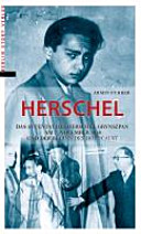 Herschel : das Attentat des Herschel Grynszpan am 7. November 1938 und der Beginn des Holocaust /