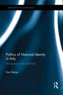 Politics of national identity in Italy : immigration and 'Italianità /