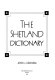 The Shetland dictionary /