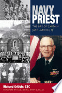 Navy priest : the life of Captain Jake Laboon, SJ /