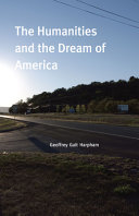 The humanities and the dream of America /