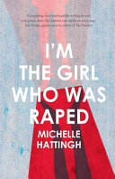 I'm the girl who was raped /