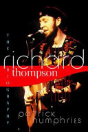 Richard Thompson : the biography /