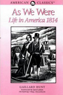 As we were : life in America 1814 /